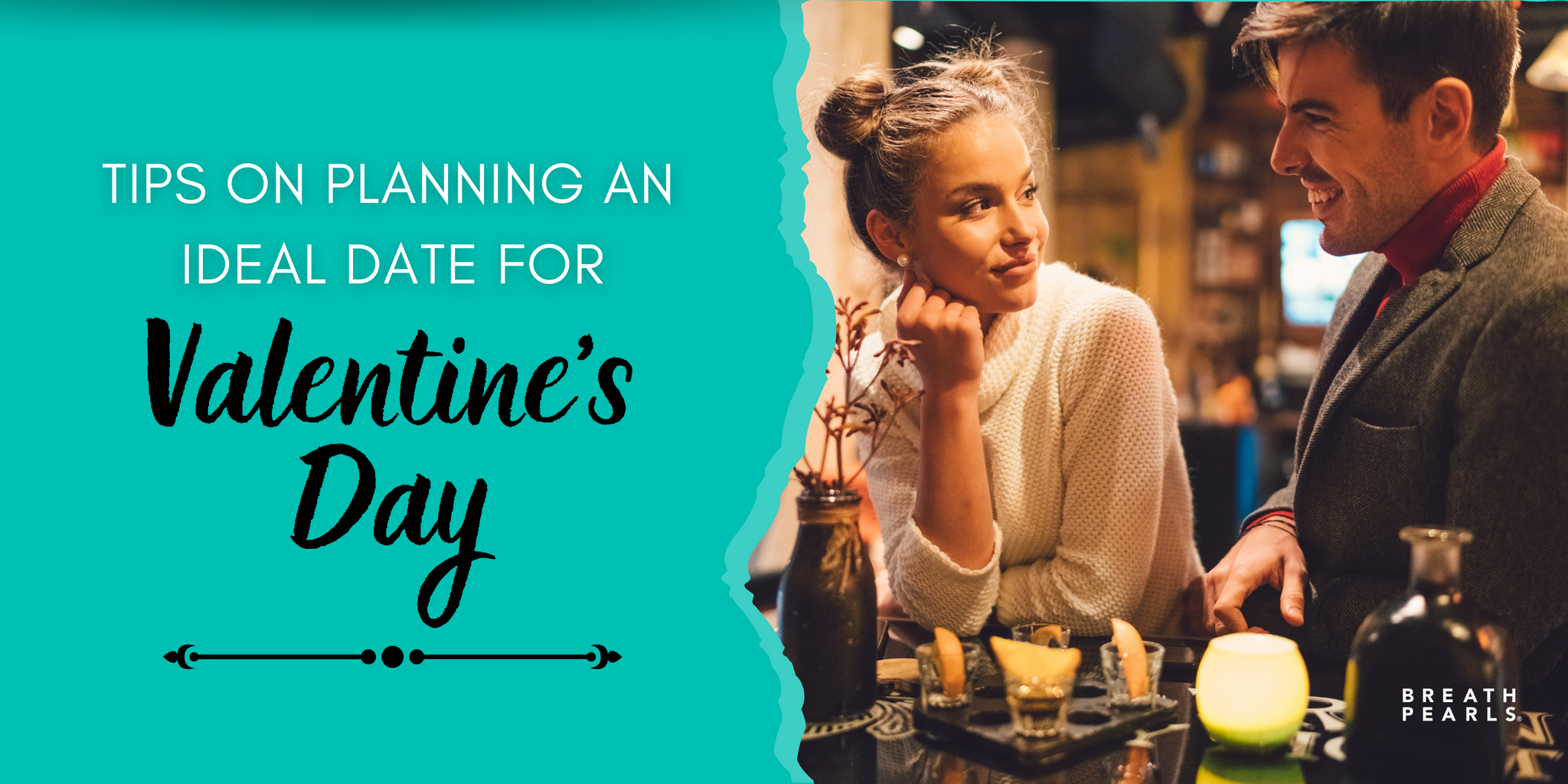 Tips for Planning an Ideal Valentine’s Day Date